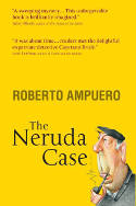 Cover image of book The Neruda Case by Roberto Ampuero