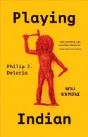 Cover image of book Playing Indian by Philip J. Deloria