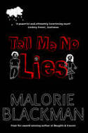 Cover image of book Tell Me No Lies by Malorie Blackman