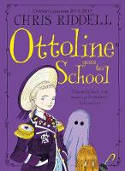 Cover image of book Ottoline Goes to School by Chris Riddell