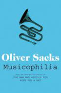 Cover image of book Musicophilia: Tales of Music and the Brain by Oliver Sacks 