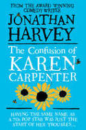 Cover image of book The Confusion of Karen Carpenter by Jonathan Harvey