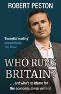 Cover image of book Who Runs Britain? by Robert Peston