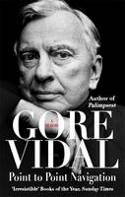 Cover image of book Point to Point Navigation by Gore Vidal