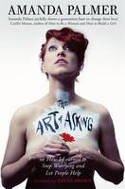 Cover image of book The Art of Asking: How I Learned to Stop Worrying and Let People Help by Amanda Palmer