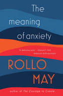 Cover image of book The Meaning of Anxiety by Rollo May