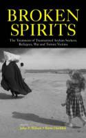 Cover image of book Broken Spirits: The Treatment of Traumatized Asylum Seekers, Refugees, War and Torture Victims by John P Wilson & Boris Drozdek (editors)