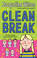 Cover image of book Clean Break by Jacqueline Wilson