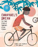 Cover image of book Emmanuel's Dream: The True Story Of Emmanuel Ofosu Yeboah by Laurie Ann Thompson, illustrated by Sean Qualls 
