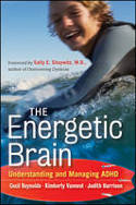 Cover image of book The Energetic Brain: Understanding and Managing ADHD by Cecil R. Reynolds, Kimberly J. Vannest and Judith R. Harrison 