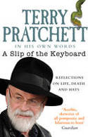 Cover image of book A Slip of the Keyboard: Collected Non-Fiction by Terry Pratchett