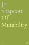 Cover image of book Of Mutability by Jo Shapcott