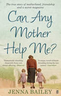 Cover image of book Can Any Mother Help Me? by Jenna Bailey 