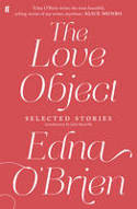 Cover image of book The Love Object: Selected Stories of Edna O