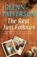 Cover image of book The Rest Just Follows by Glenn Patterson