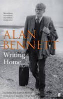 Cover image of book Writing Home by Alan Bennett