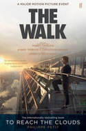 Cover image of book To Reach the Clouds (The Walk) by Philippe Petit