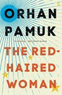 Cover image of book The Red-Haired Woman by Orhan Pamuk 