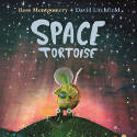 Cover image of book Space Tortoise by Ross Montgomery, illustrated by David Litchfield