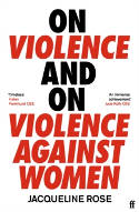 Cover image of book On Violence and On Violence Against Women by Jacqueline Rose