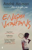 Cover image of book Enigma Variations by André Aciman 