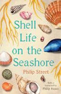 Cover image of book Shell Life on the Seashore by Philip Street
