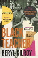 Cover image of book Black Teacher by Beryl Gilroy 