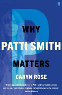 Cover image of book Why Patti Smith Matters by Caryn Rose