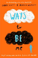 Cover image of book Ways to Be Me by Libby Scott and Rebecca Westcott