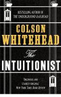 Cover image of book The Intuitionist by Colson Whitehead