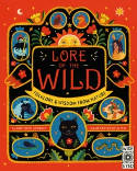 Cover image of book Lore of the Wild: Folklore and Wisdom from Nature by Claire Cock-Starkey, illustrated by Aitch