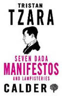 Cover image of book Seven Dada Manifestoes and Lampisteries by Tristan Tzara