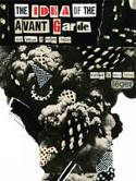 Cover image of book The Idea of the Avant Garde: And What it Means Today by Marc James Lger (Editor)