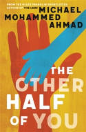 Cover image of book The Other Half of You by Michael Mohammed Ahmad 