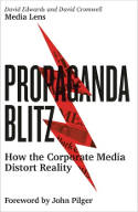 Cover image of book Propaganda Blitz: How the Corporate Media Distort Reality by David Edwards and David Cromwell