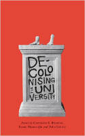 Cover image of book Decolonising the University by Gurminder K. Bhambra, Dalia Gebrial and Kerem Nişancıoğlu 