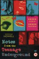 Cover image of book Notes from the Teenage Underground by Simone Howell