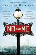 Cover image of book No and Me by Delphine de Vigan, translated from the French by George Miller