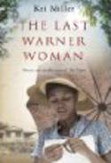 Cover image of book The Last Warner Woman by Kei Miller