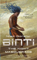 Cover image of book Binti: The Night Masquerade by Nnedi Okorafor