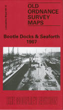 Cover image of book Bootle Docks and Seaforth 1907. Lancashire Sheet 99.13 (Facsimile of old Ordnance Survey Map) by Introduction by Mike Greatbatch