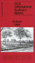 Cover image of book Anfield 1908. Lancashire Sheet 106.07 (Facsimile of old Ordnance Survey Map) by Introduction by Naomi Evetts