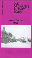 Cover image of book West Derby 1906. Lancashire Sheet 106.08 (Facsimile of old Ordnance Survey Map) by Introduction by Kay Parrott