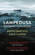 Cover image of book Lampedusa: Gateway to Europe by Pietro Bartolo and Lidia Tilotta