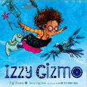 Cover image of book Izzy Gizmo by Pip Jones, illustrated by Sara Ogilvie