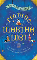 Cover image of book The Finding of Martha Lost by Caroline Wallace
