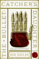 Cover image of book The Bullet Catcher