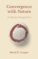 Cover image of book Convergence with Nature: A Daoist Perspective by David E. Cooper