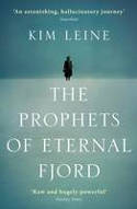 Cover image of book The Prophets of Eternal Fjord by Kim Leine