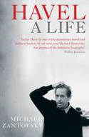 Cover image of book Havel: A Life by Michael Zantovsk